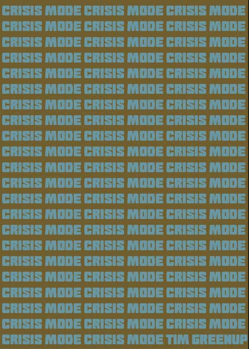 Crisis Mode